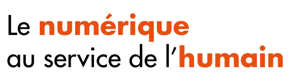 Le numerique au service de humain